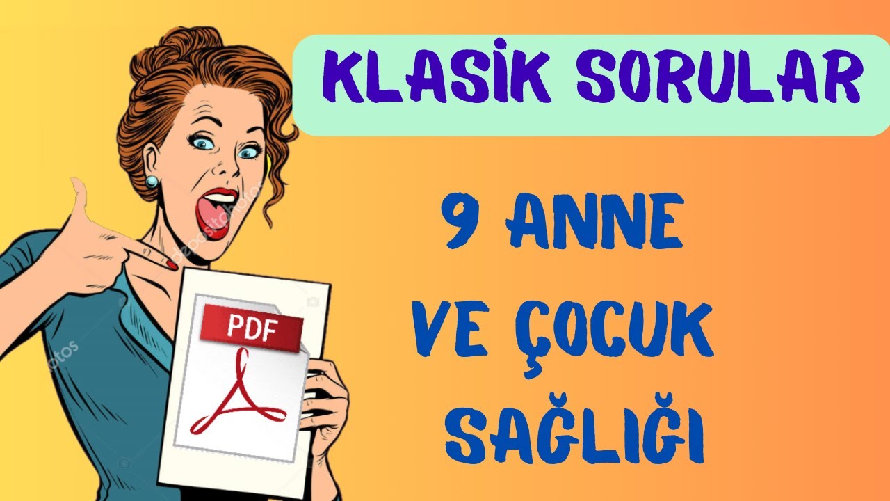 9. SINIF ANNE VE ÇOCUK SAĞLIĞI 1. DÖNEM 1. YAZILI 2023 - Açık Uçlu Soru  Klasik Yazılı (Yeni)
