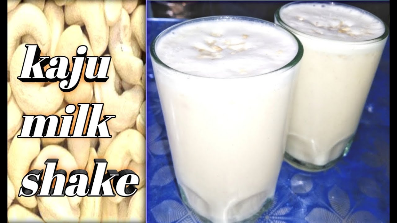 |kaju milkshake |kaju milkshake recipe |cashew milkshake |how to make cashew milk shake at home