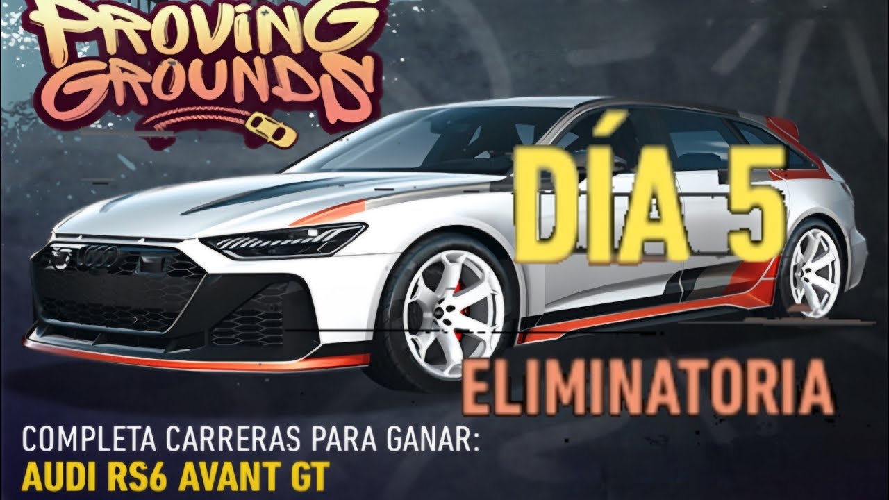NFS No Limits - 🎮 Audi RS 6 Avant GT - Día #5 Eliminatoria 