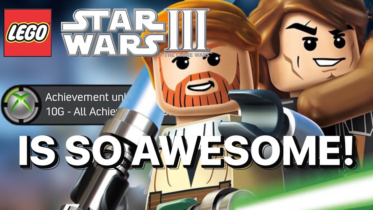 Why Lego Star Wars III Is So Awesome!