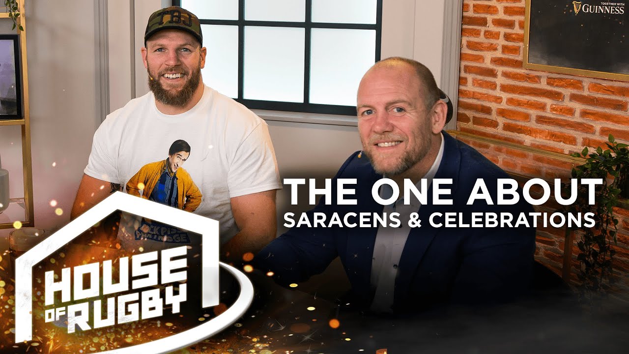 James Haskell & Mike Tindall: Saracens, Alex Goode & Eddie Jones’ trainers | House of Rugby #31