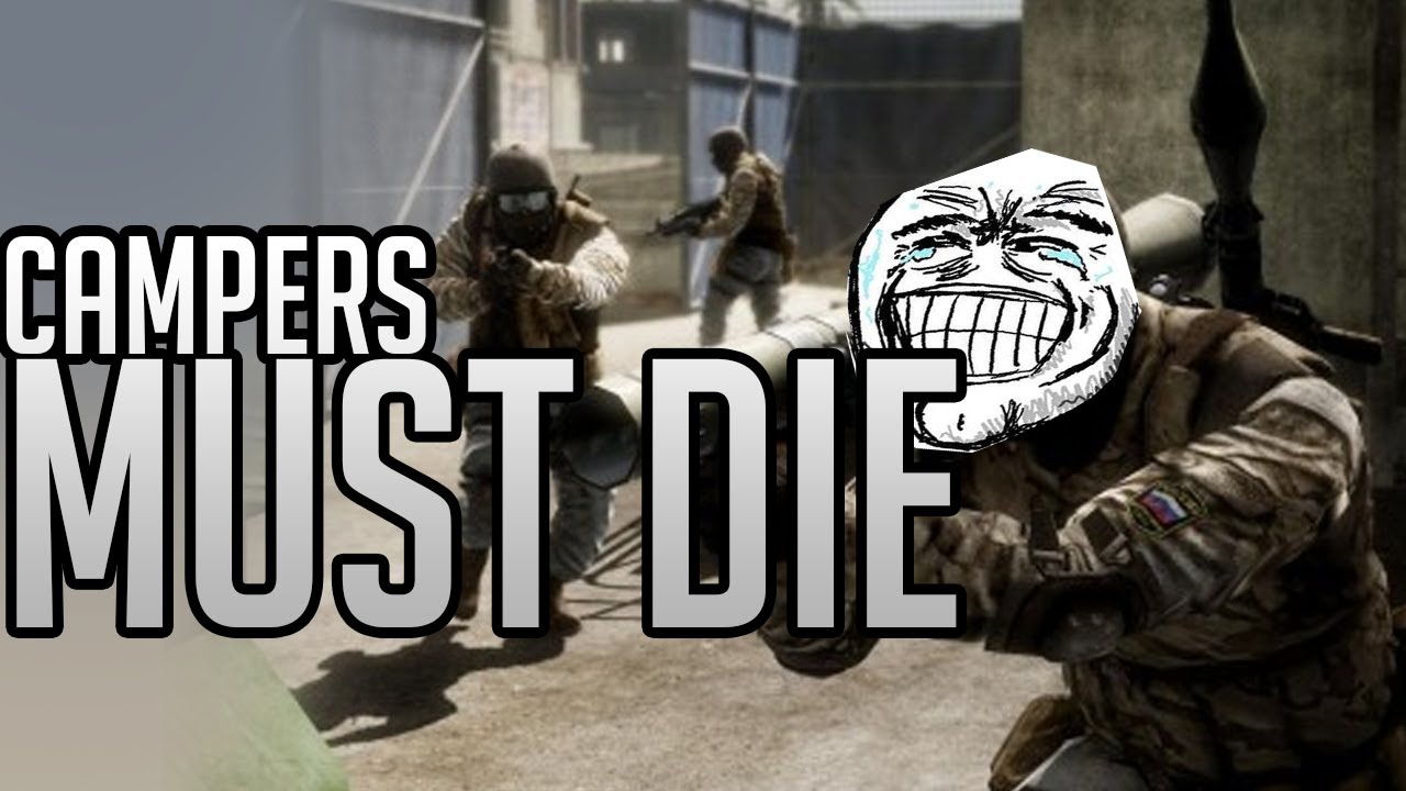 Campers must die