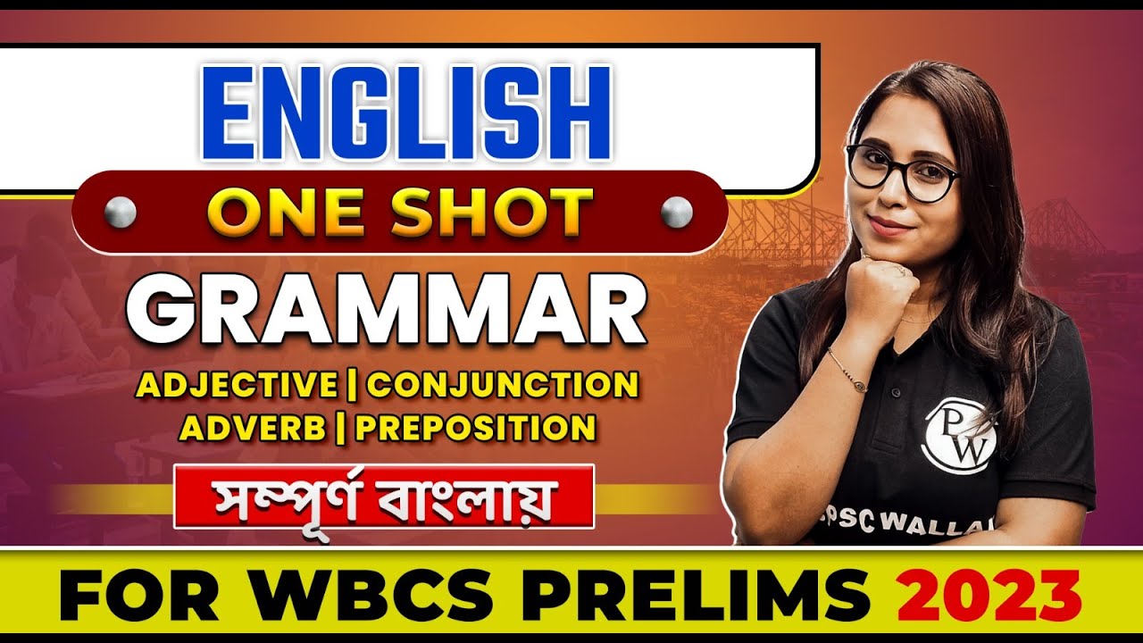 English In One Shot (Part-2) | For WBCS Prelims 2023 | WBPSC Wallah | In Bengali