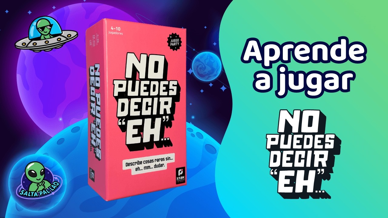 Salta Pal Lao - Aprende a Jugar No Puedes Decir Eh!
