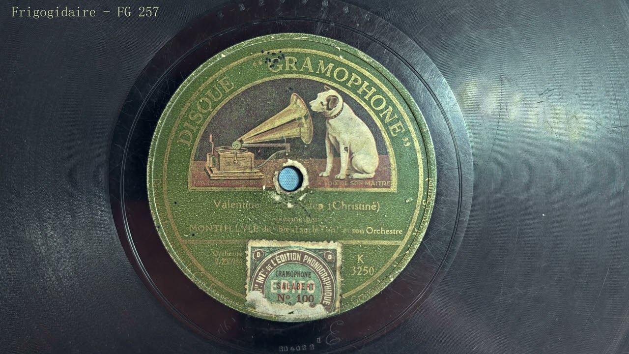 Valentine (Christiné) - Monti H. Lyle et son Orchestre (1926)