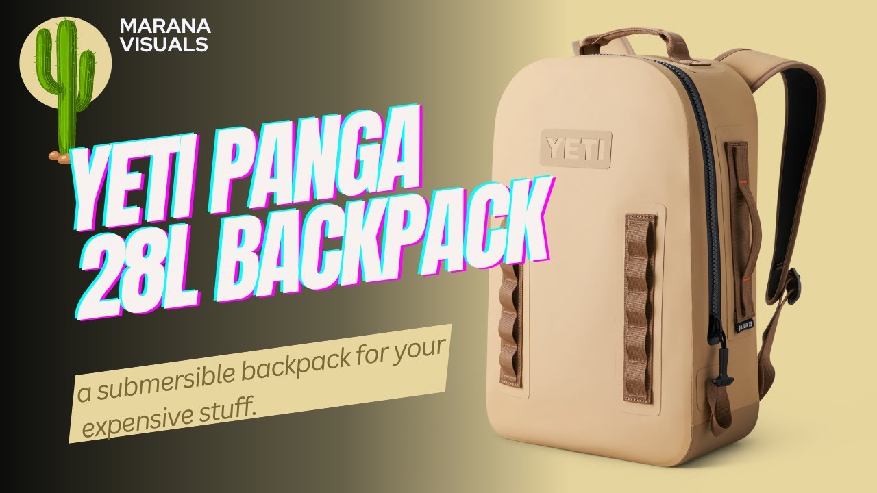 YETI Panga 28L Waterproof Backpack Overview - Yeti Does It AGAIN! (A Great Pack For Waterbound Fun)
