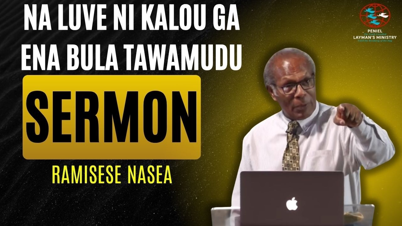 Na Luve ni Kalou ga ena Bula Tawa mudu, by Ramisese Nasea.