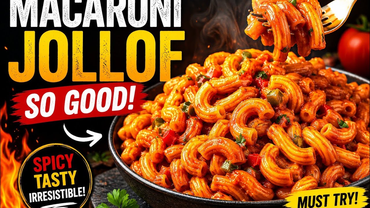 Tasty Macaroni Pasta Jollof 