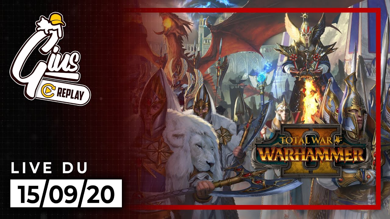 AlphaCast me fait découvrir Total War - Total War: Warhammer 2
