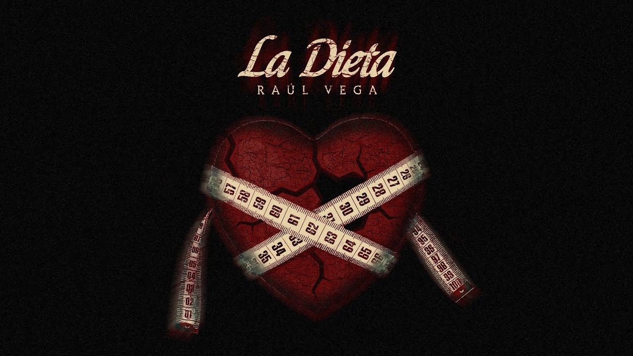 La Dieta - Ra&uacute;l Vega (Video Oficial)