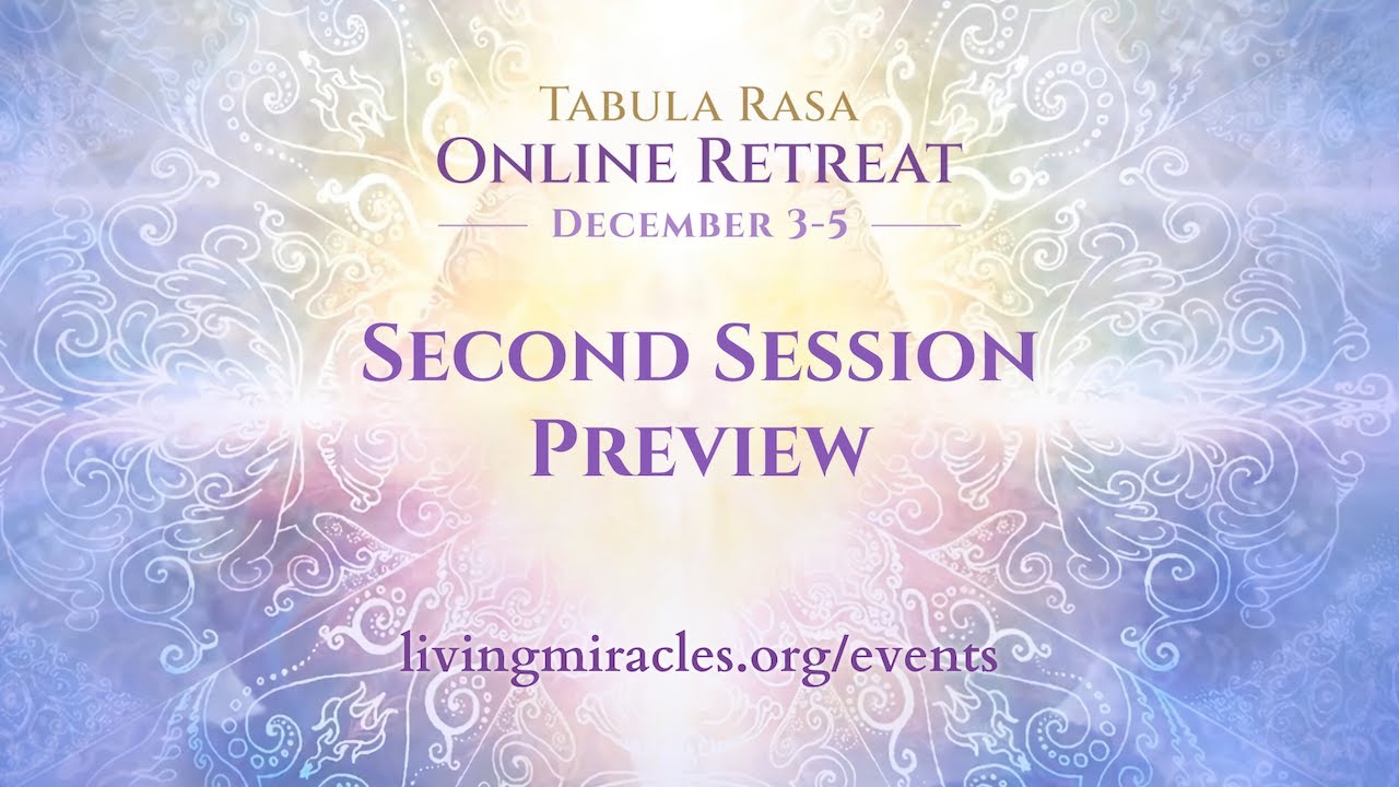 A Course in Miracles Online Retreat Preview with Living Miracles Community Members  ACIM Teachers