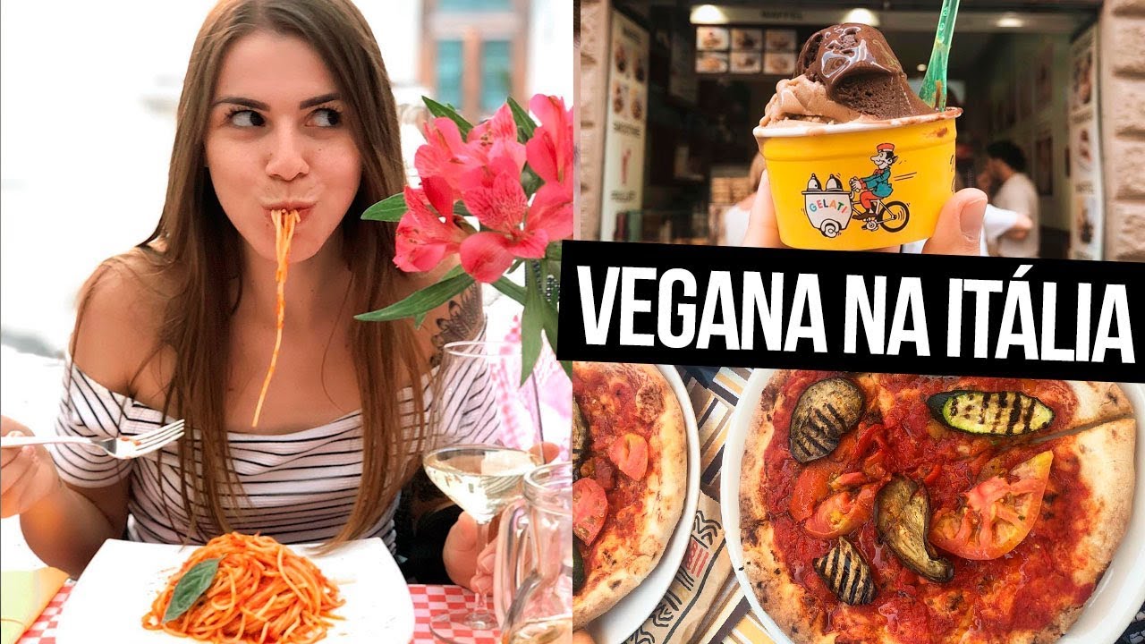 O QUE EU COMI NA ITÁLIA - VEGANA | Mi Alves