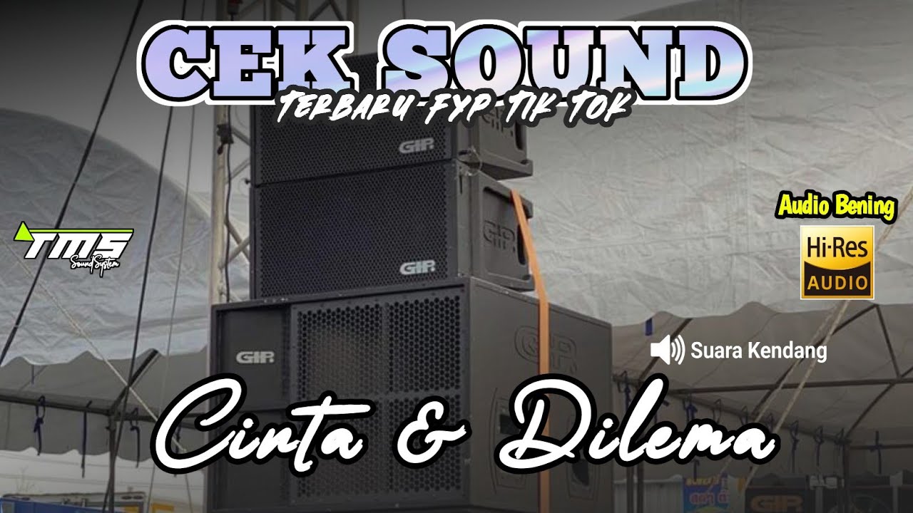 🔊CEK SOUND🔊 CINTA💗 & DILEMA🍑 DI JAMIN TETANGGA PADA GOYANG 🫂!! LOW MID HIGH MANTAB KALE👥
