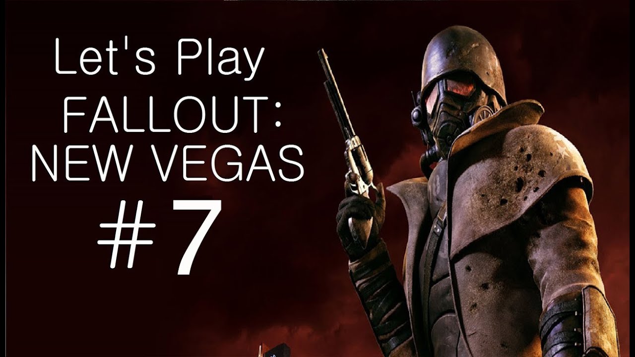 Fallout New Vegas Part 7