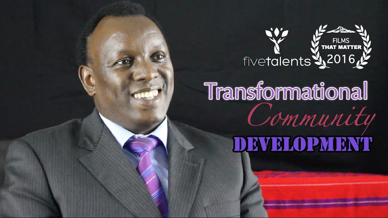 Transformational Development: An Approach to Community Change