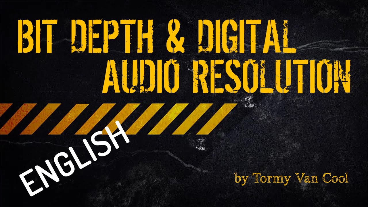 #014 - ▶️ Bit-Depth and Digital Audio Resolution [Tutorial - How To - ENGLISH]