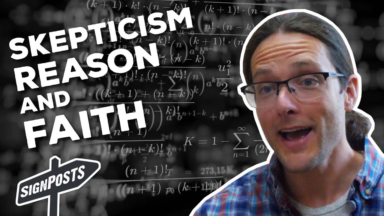 Skepticism, Reason and Faith - Pat Flynn