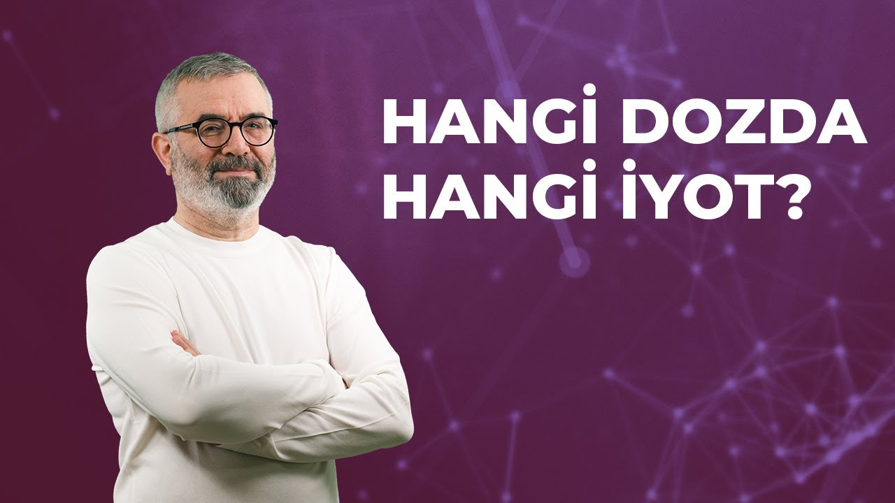Hangi dozda hangi iyotu kullanmalıyız?