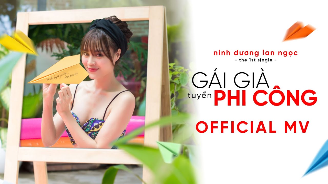NINH DƯƠNG LAN NGỌC - G&Aacute;I GI&Agrave; TUYỂN PHI C&Ocirc;NG (OFFICIAL MV)
