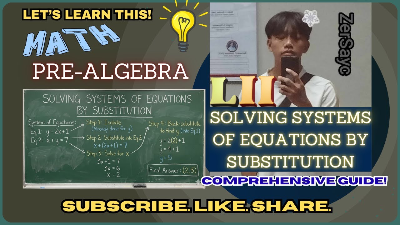 PRE-ALGEBRA | SOLVING SYSTEMS OF EQUATIONS BY SUBSTITUTION (TAGALOG/FILIPINO EXPLANATION)