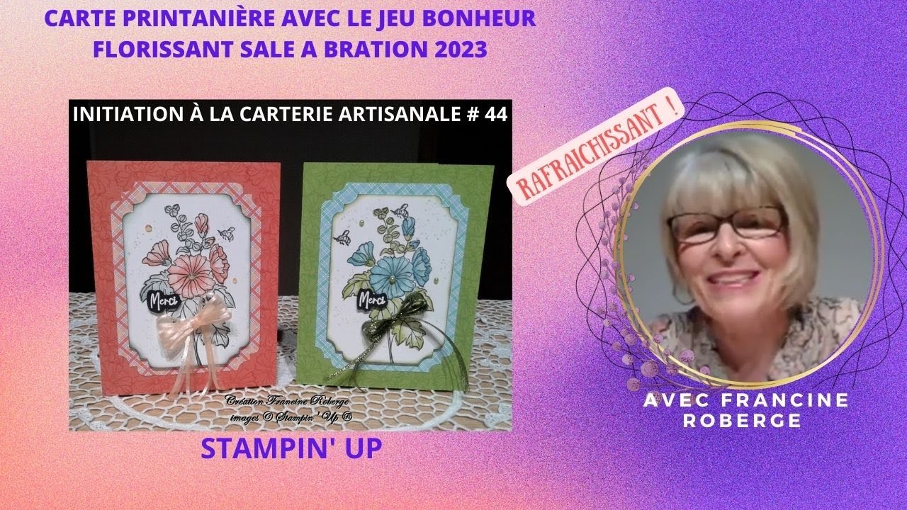 BONHEUR FLORISSANT prime Sale a bration 2023 de Stampin' Up