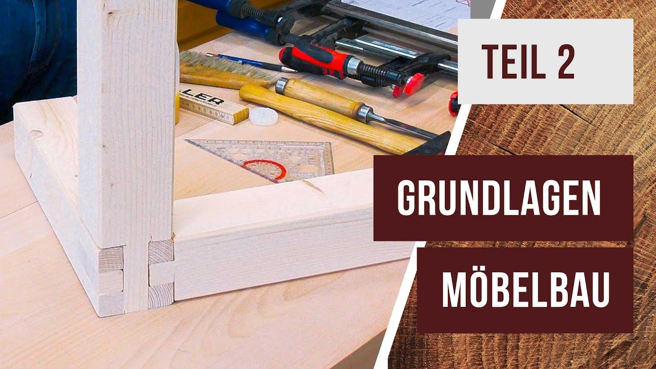 Grundlagen M&ouml;belbau - Teil 2 - Schlitz und Zapfen an der Hobelbank