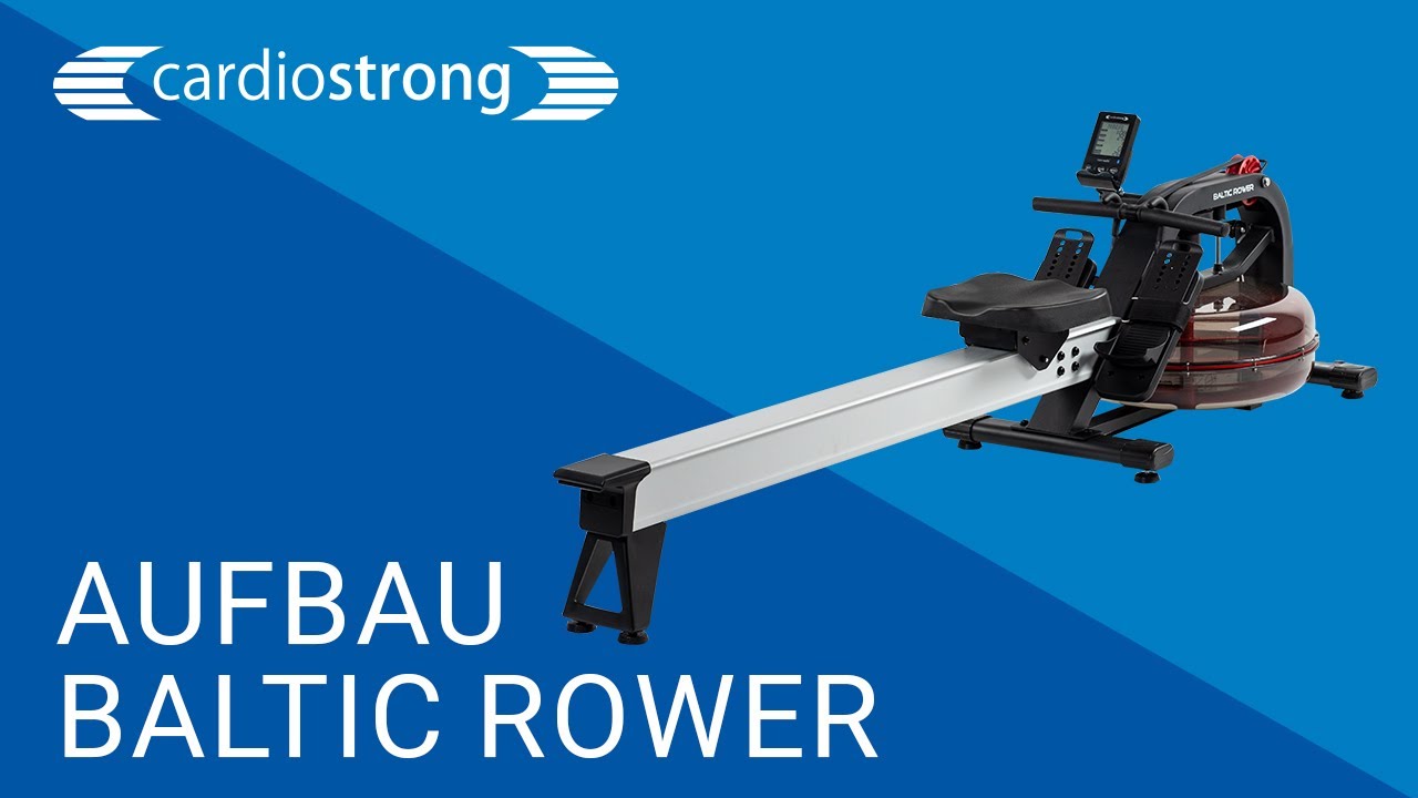Aufbauvideo cardiostrong Baltic Rower Rudergerät | Montageanleitung