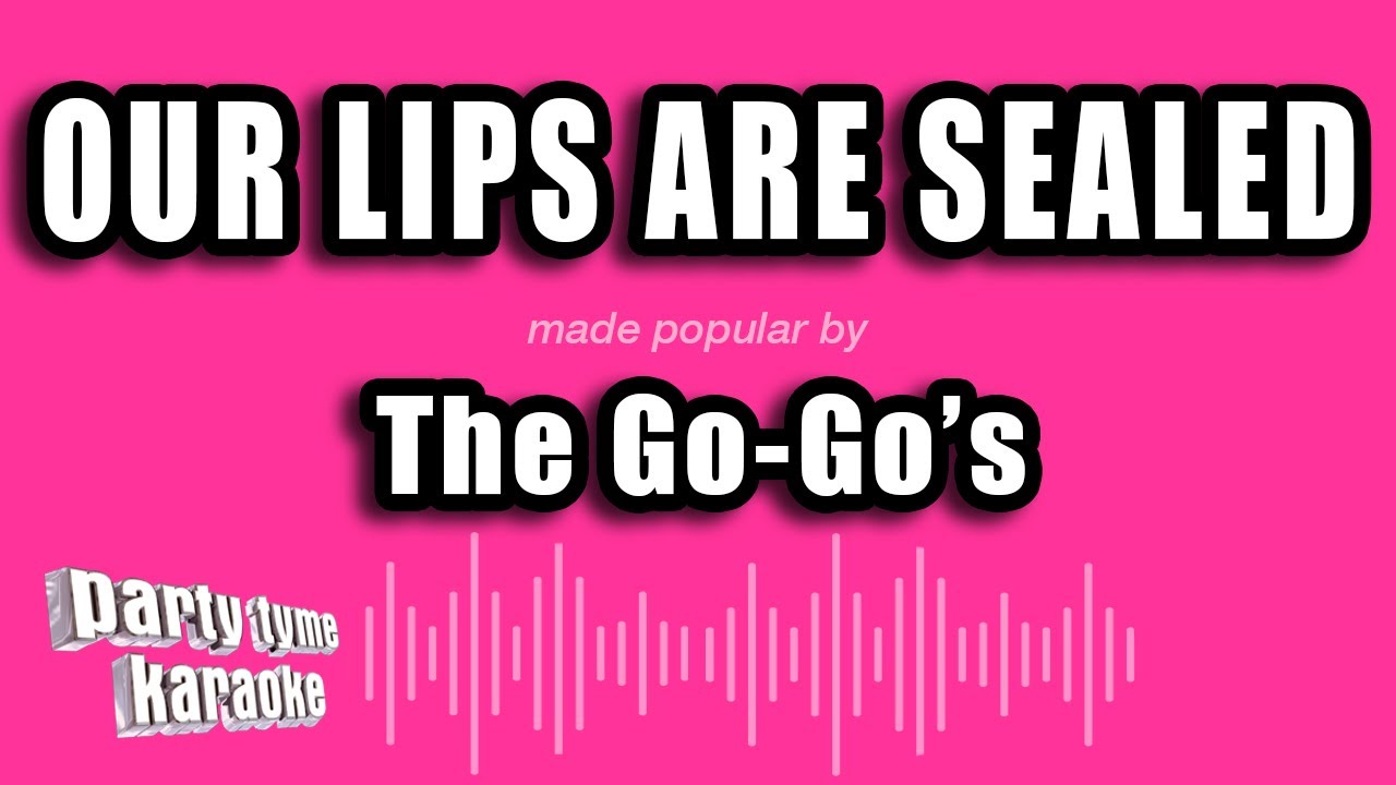 The Go-Go's - Our Lips Are Sealed (Karaoke Version)