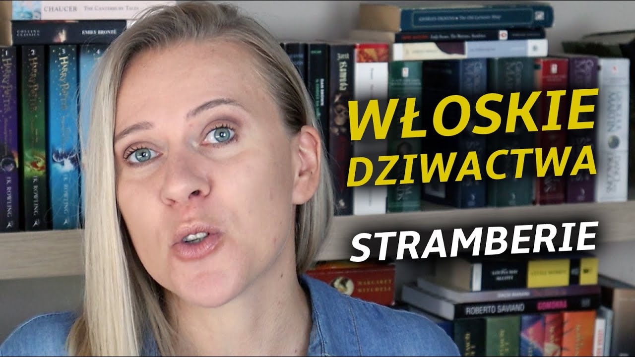 Włoskie dziwactwa. Trochę o kulturze języka włoskiego. #55