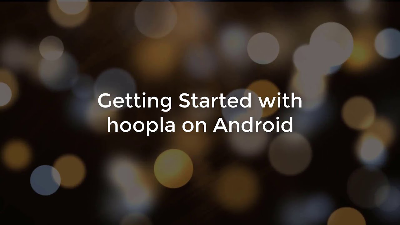How to Install Hoopla Android App | A Step‐by‐step Tutorial Guide