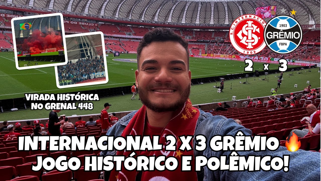 INTERNACIONAL 2 X 3 GRÊMIO 🔥 GRENAL 448 HISTÓRICO! ESTÁDIO BEIRA RIO / BRASILEIRÃO 2025