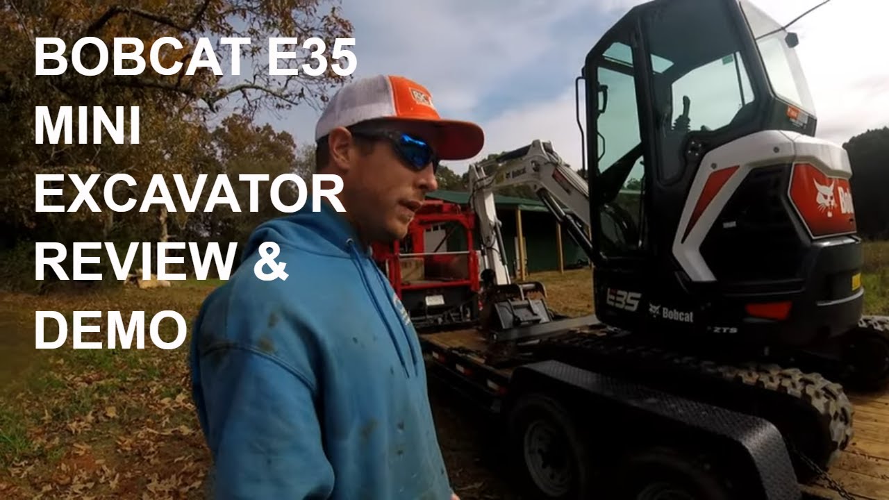 Bobcat E35 Mini Excavator Walk Around, Review, and Demonstration