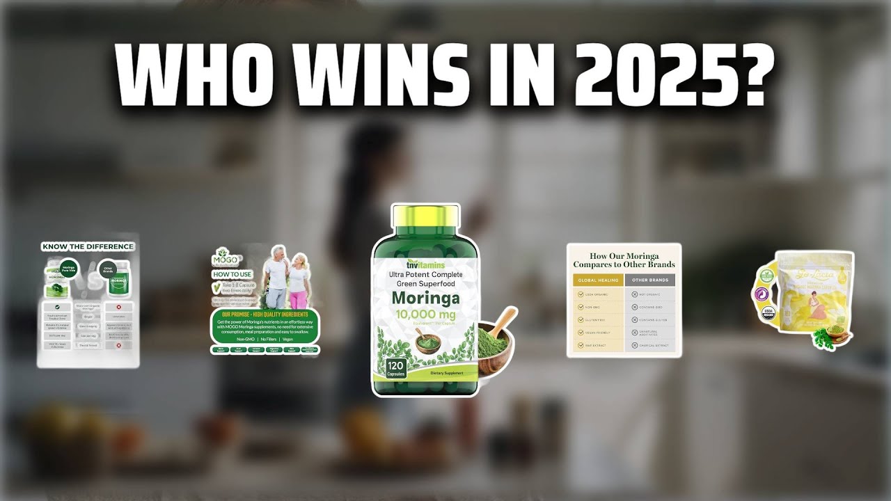 The Top 5 Best Moringa Capsules in 2025 - Must Watch Before Buying!