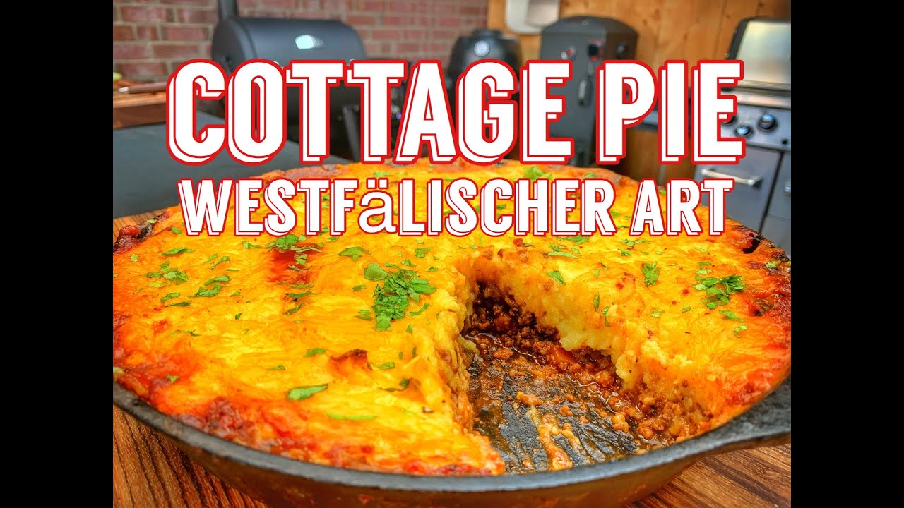 Cottage Pie nach bester westfälischer Art - Westmünsterland BBQ
