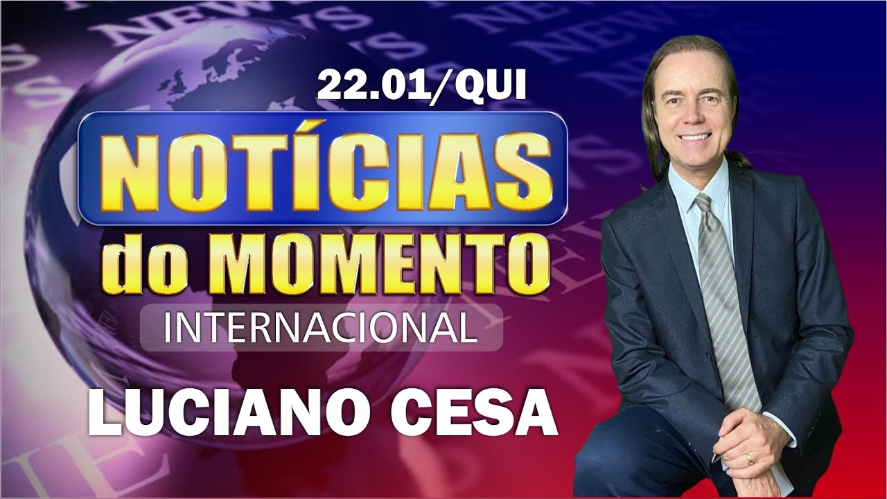 22 jan, NOTÍC. INTERNAC. LUCIANO CESA. Compartilhem !