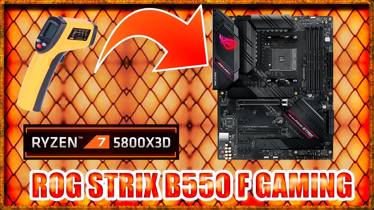AMD Ryzen 7 5800X 3D  ASUS ROG STRIX B550 F GAMING | VRM Test