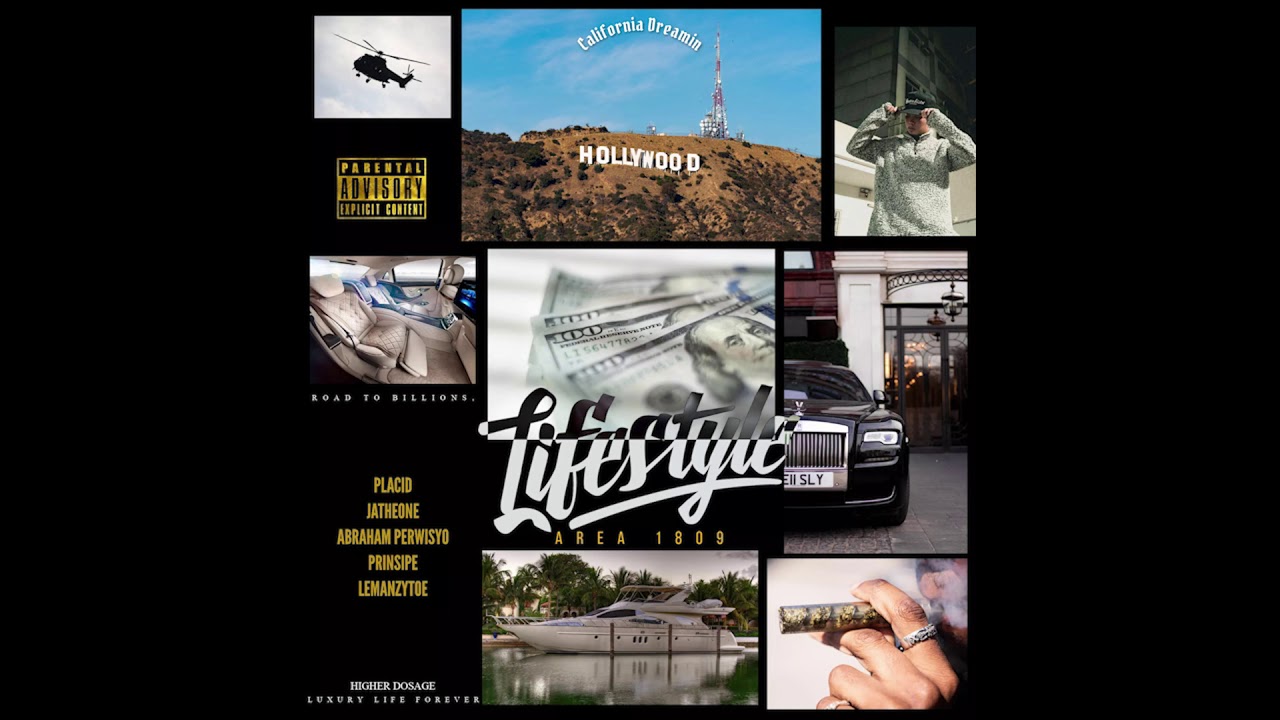 LIFESTYLE - Abraham Perwisyo, Placid, Jatheone, Prinsipe & Lemanzytoe (AREA 1809)