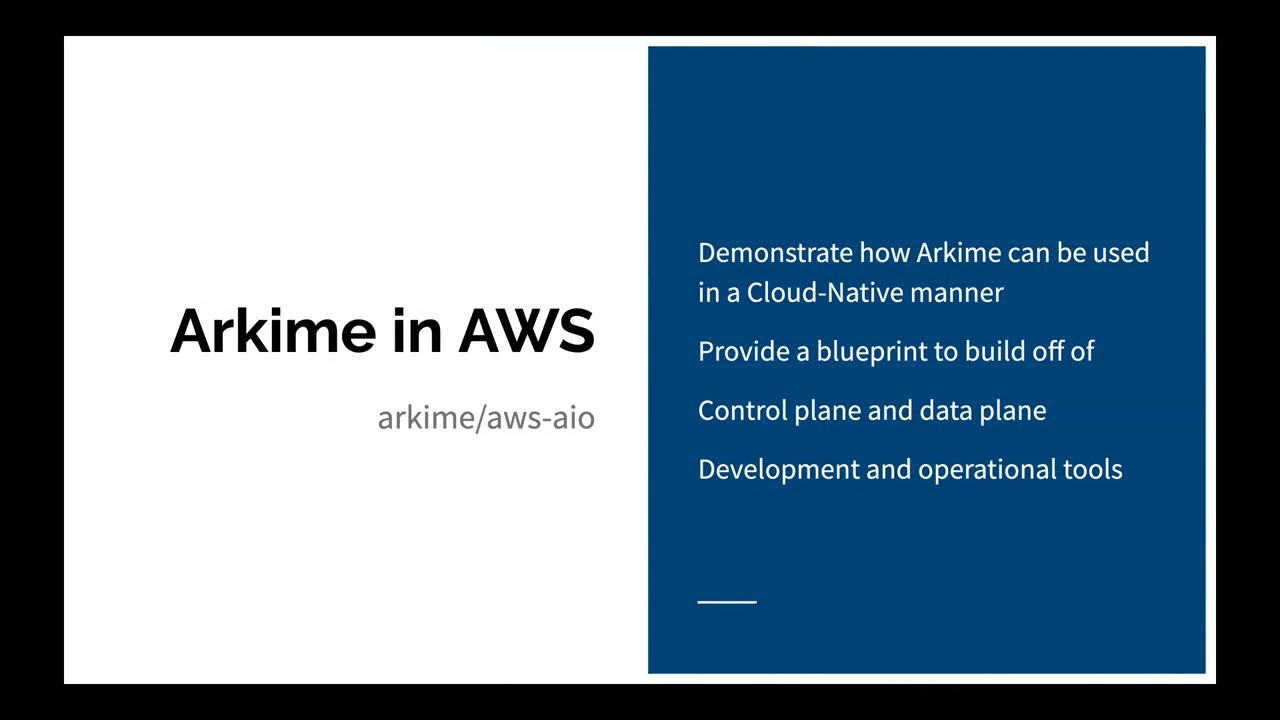 Arkimeet 2023 - Arkime In The Cloud
