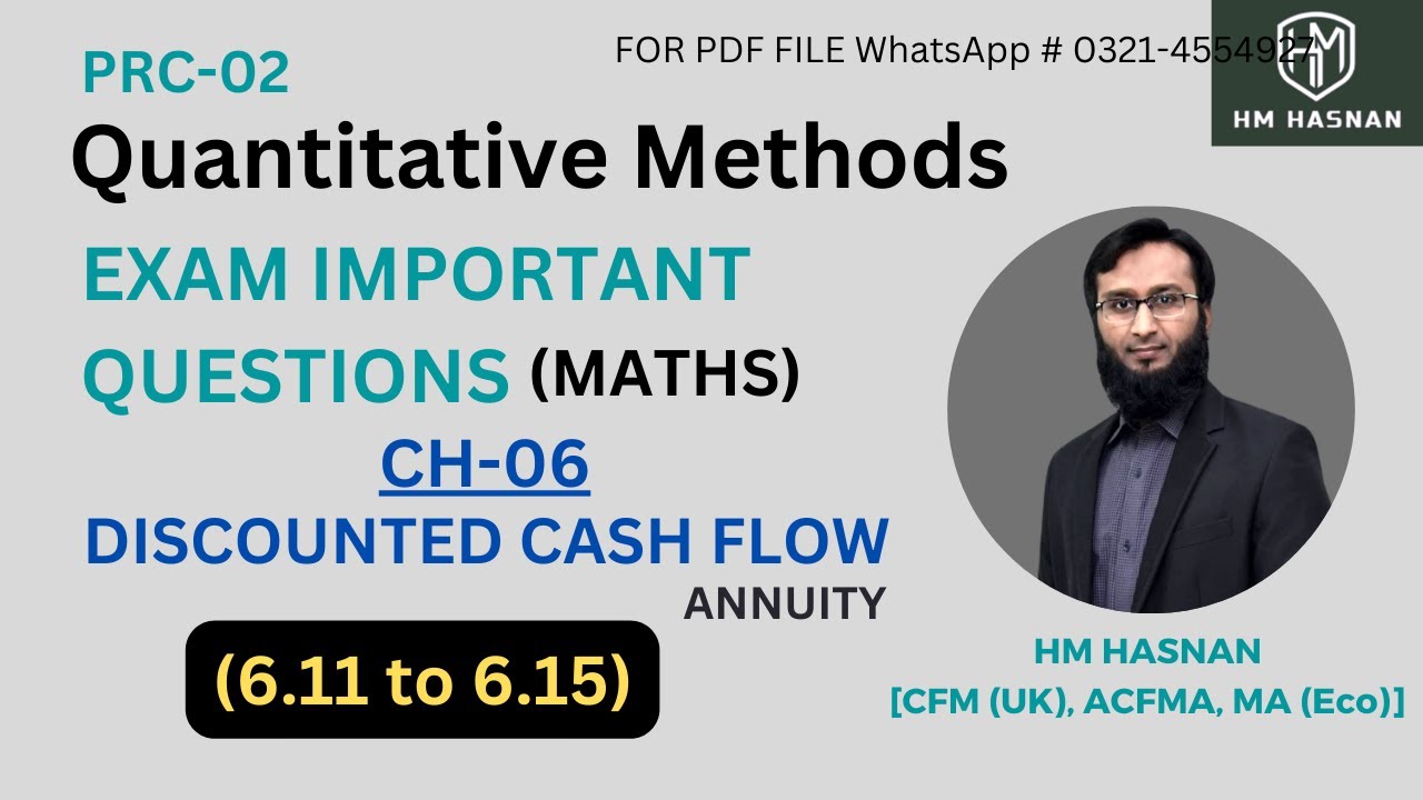 #QM #PRC2 I #finance  CH-06 I #exam #importantquestions I (6.11 TO 6.15) I Discounted Cash Flow I