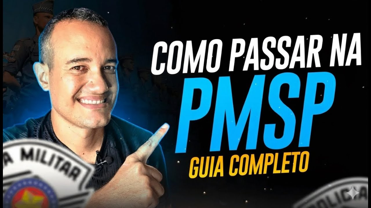 CONCURSO PMSP: GUIA COMPLETO PARA PASSAR, concurso pm sp 2025