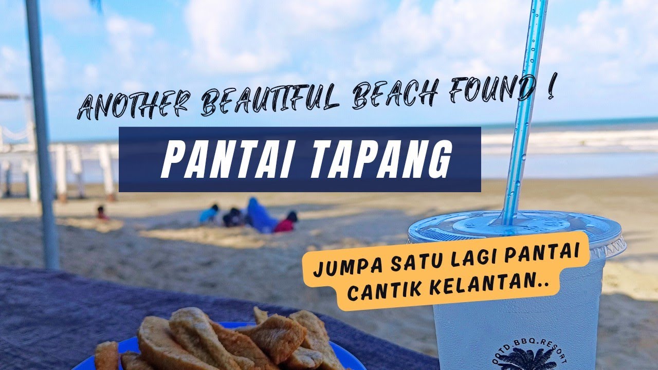 Jumpa satu lagi pantai cantik | Another beautiful beach in Kelantan | Pantai Tapang, Bachok