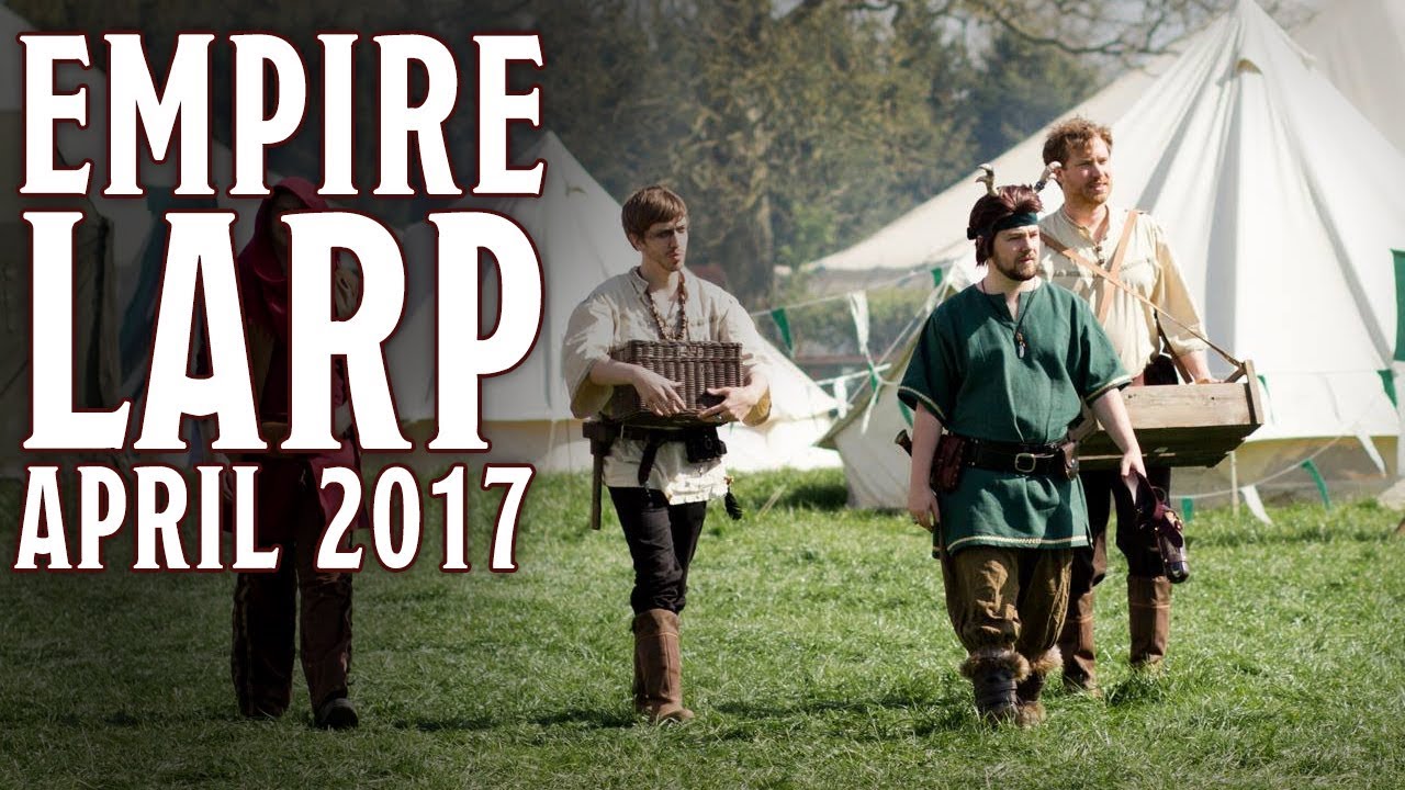 THREE MEN GO LARPING - Empire LARP Event 1 with Smith & Trott