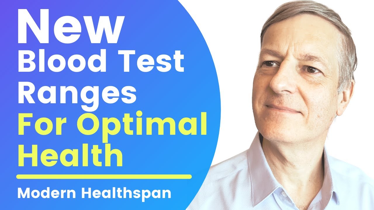 New Blood Test Ranges For Optimal Health | Modern Healthspan