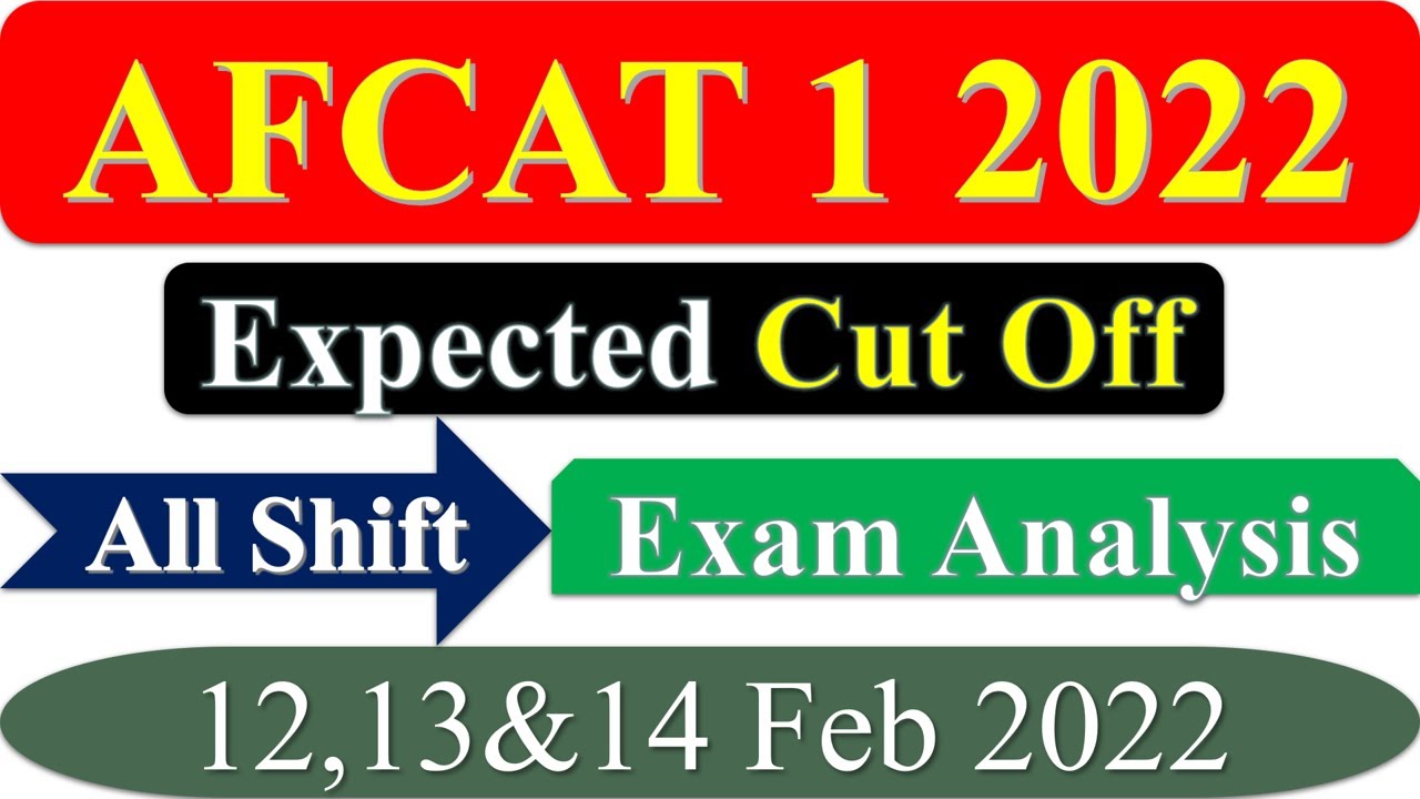 AFCAT 1 2022 Expected Cutoff || AFCAT 1 2022 | Expected Cutoff | AFCAT Cutoff | AFCAT 2022 Cutoff