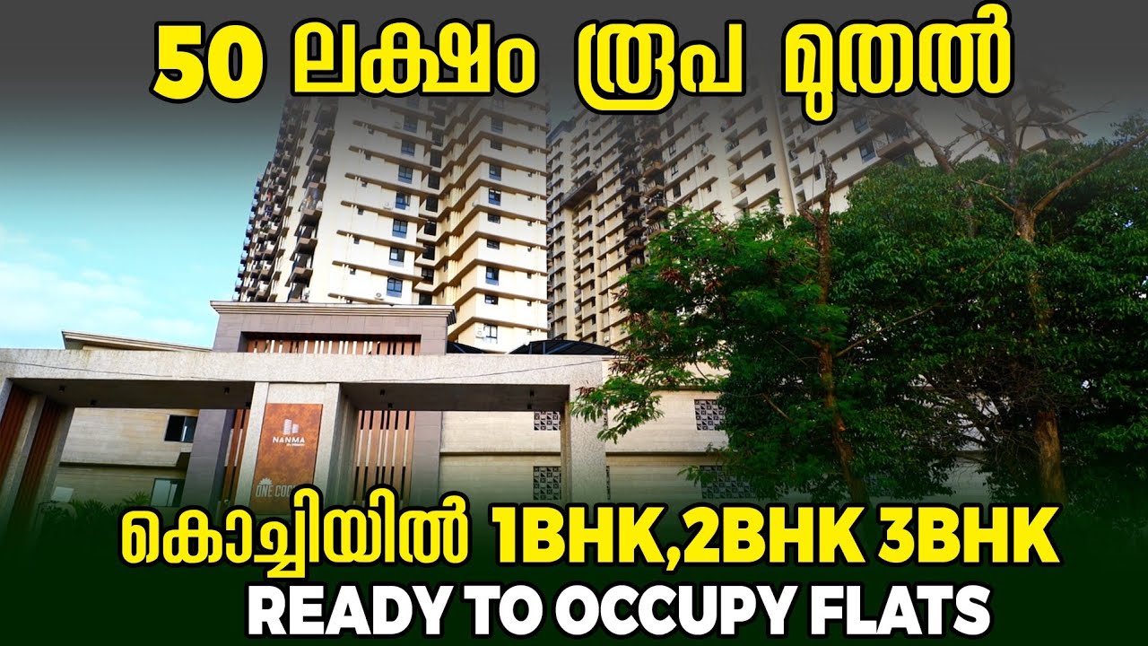 1Bhk, 2Bhk & 3Bhk Flat For Sale In Kochi 50 Lacs Ownards 
