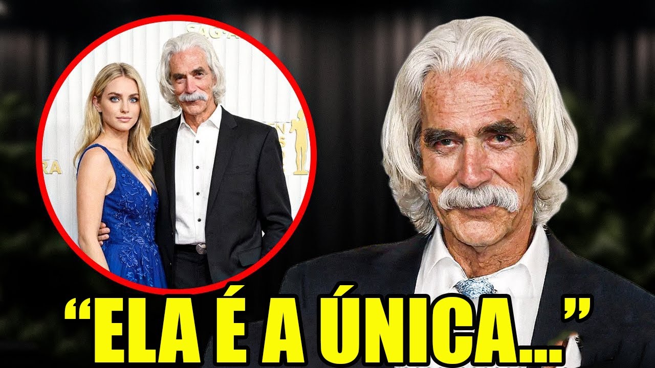 Aos 81 anos, Sam Elliott finalmente confirma que ela foi o amor da sua vida.