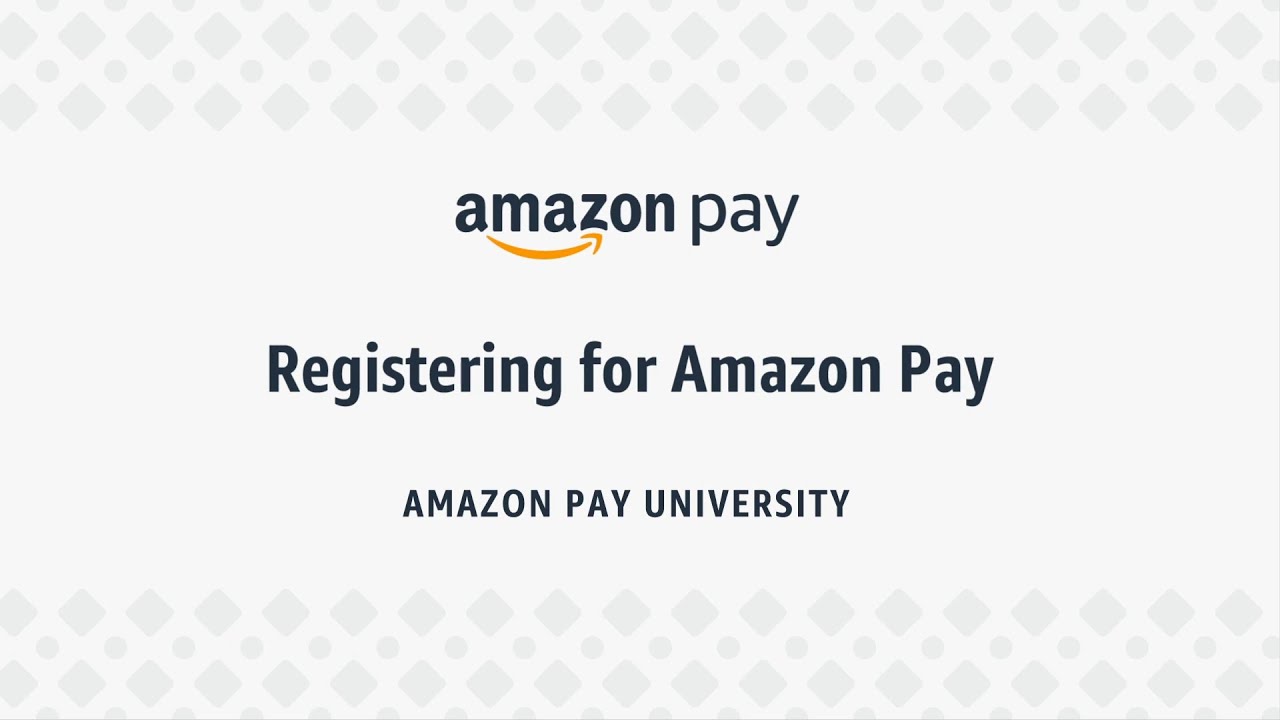 Registering for Amazon Pay