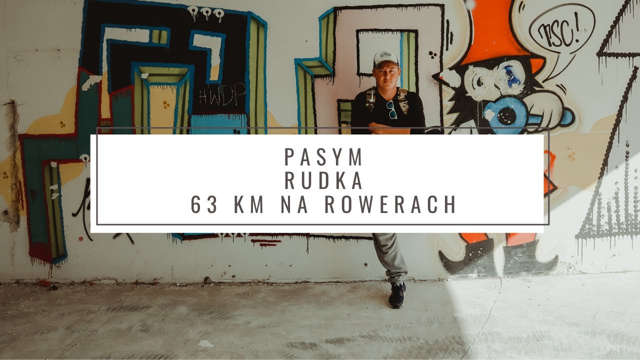 MAZURY | RUDKA | PASYM | 63 KM NA ROWERACH