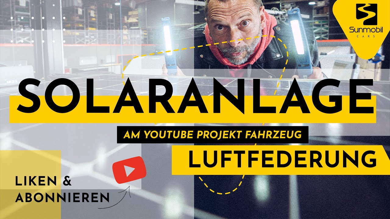 Wohnmobil Solaranlage und Luftfederung | Einbau und Erklärung