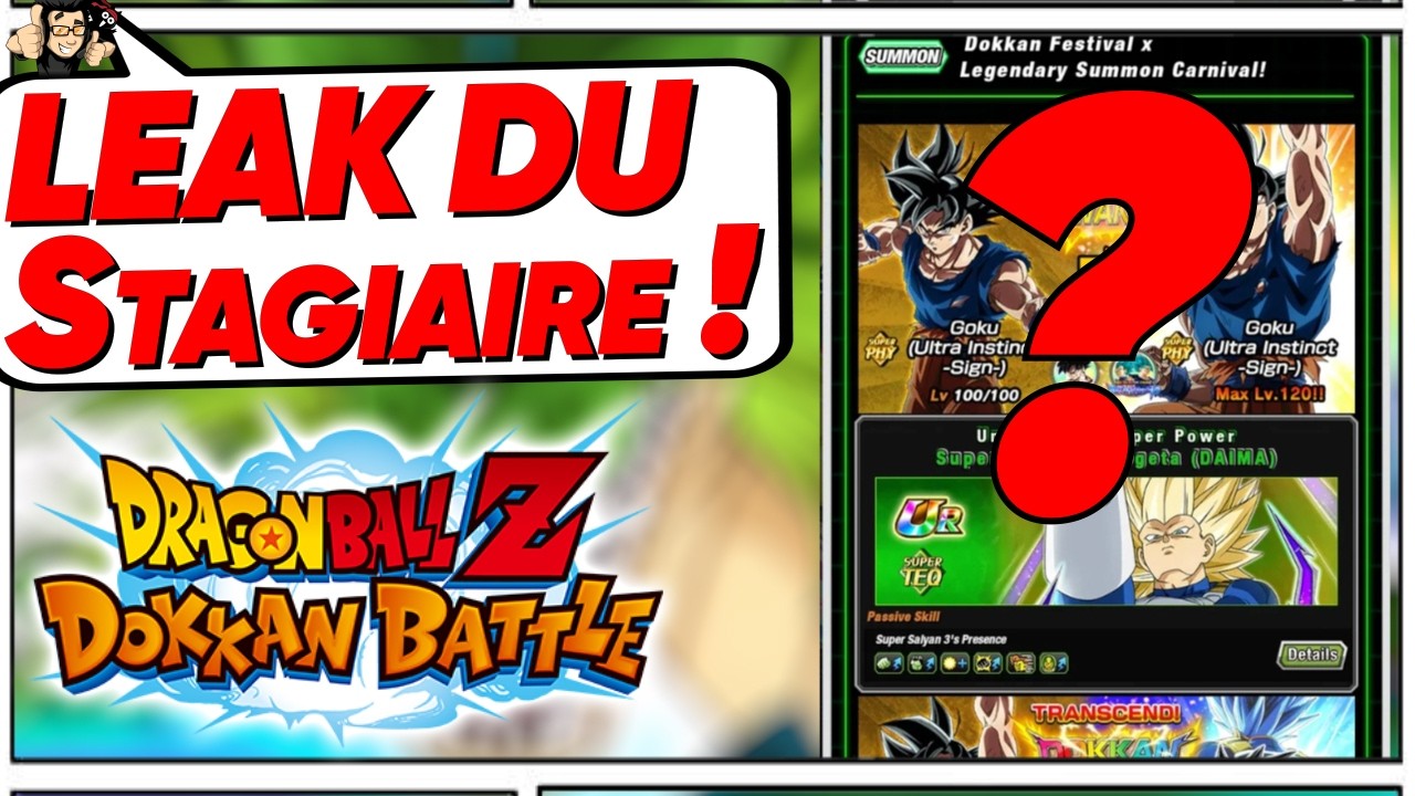 Le stagiaire qui leaks la P2 des 11 ans sur Dokkan Battle...